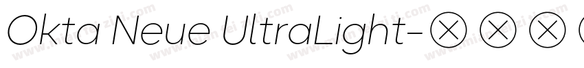 Okta Neue UltraLight字体转换